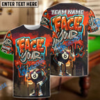 BlueJose Billiards 8 Ball Graffiti Street Art Face Your Fear Style Personalized Name, Team Name Unisex Shirt (4 Colors)