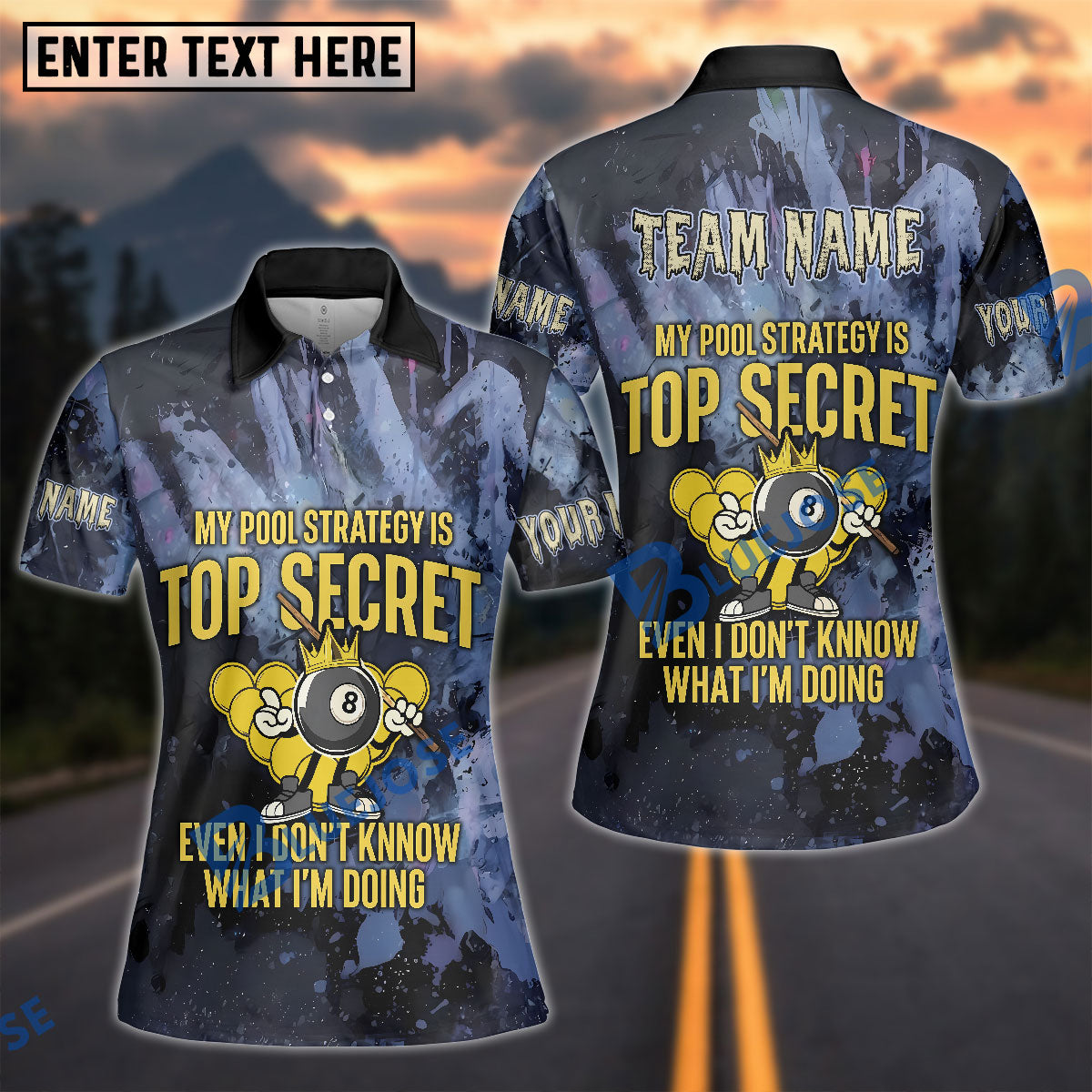 BlueJose Billiards My Pool Strategy Is Top Secret Customized Name, Team Name 3D Shirt