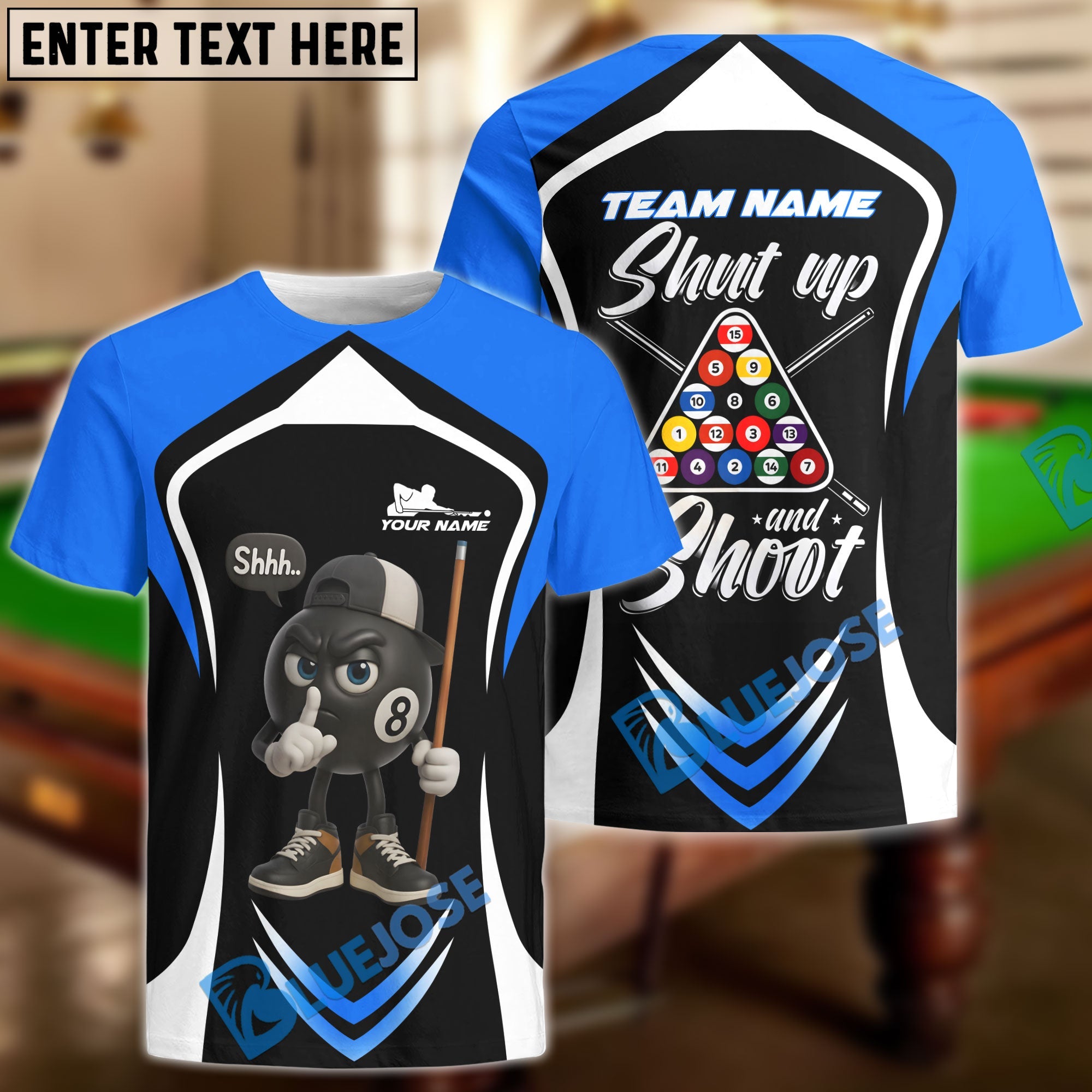 BlueJose Billiards 8-Ball Pool Shut Up and Shoot Ver Triangle Rack Personalized Name, Team Name Unisex Shirt (4 Colors)